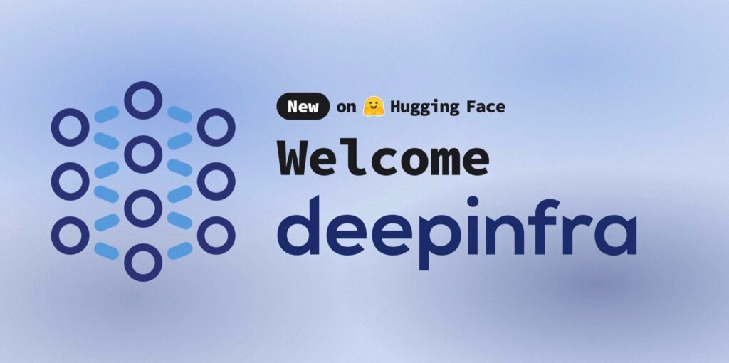 DeepInfra Is Now a Hugging Face Inference Provider — Here’s What That Means